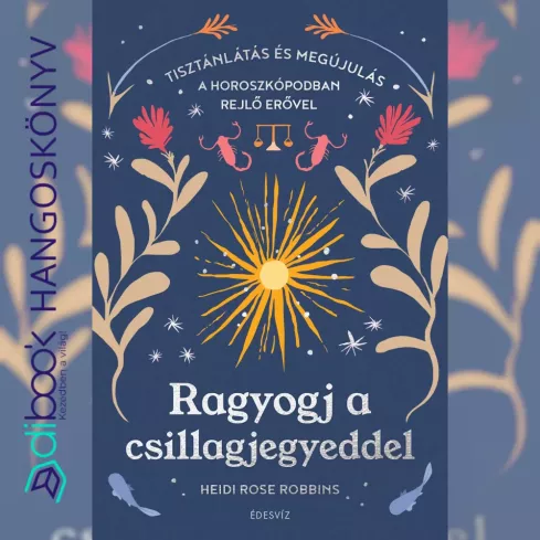 Ragyogj a csillagjegyeddel borító