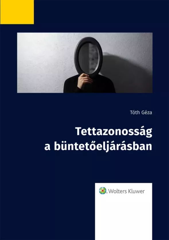Tettazonosság a büntetőeljárásban