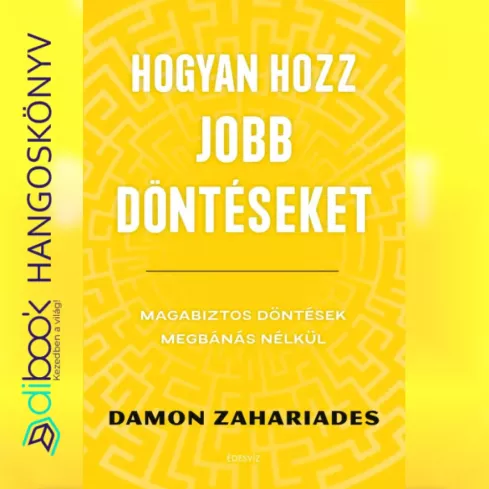 Hogyan hozz jobb döntéseket borító