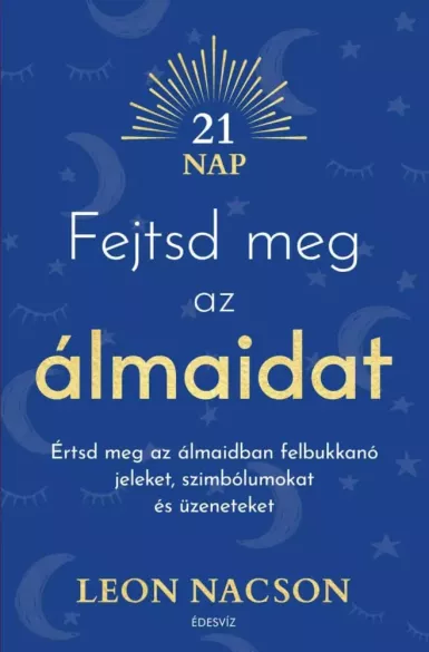 Fejtsd meg az álmaidat borító