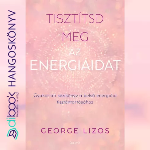 Tisztítsd meg az energiáidat borító