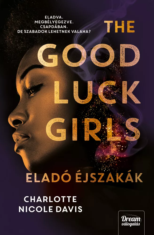 The Good Luck Girls – Eladó éjszakák borító