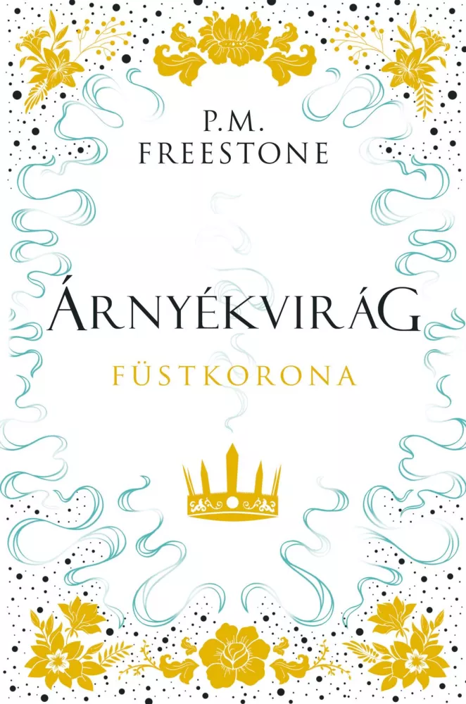 Árnyékvirág – Füstkorona borító