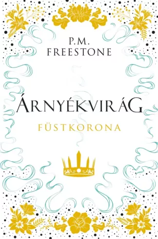 Árnyékvirág – Füstkorona borító