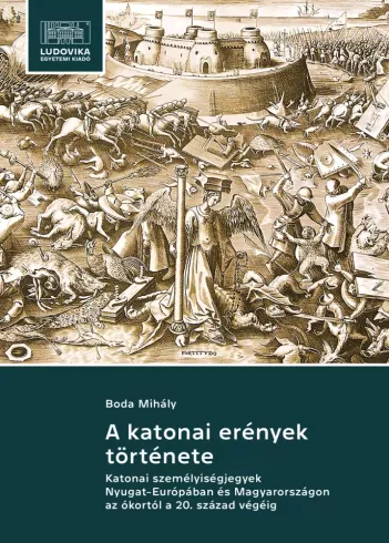 A katonai erények története borító