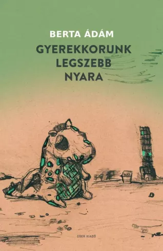 Gyerekkorunk legszebb nyara borító