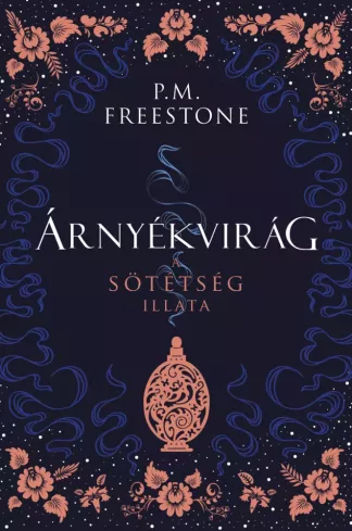 Árnyékvirág – A sötétség illata