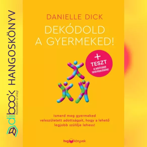 Dekódold a gyermeked! borító