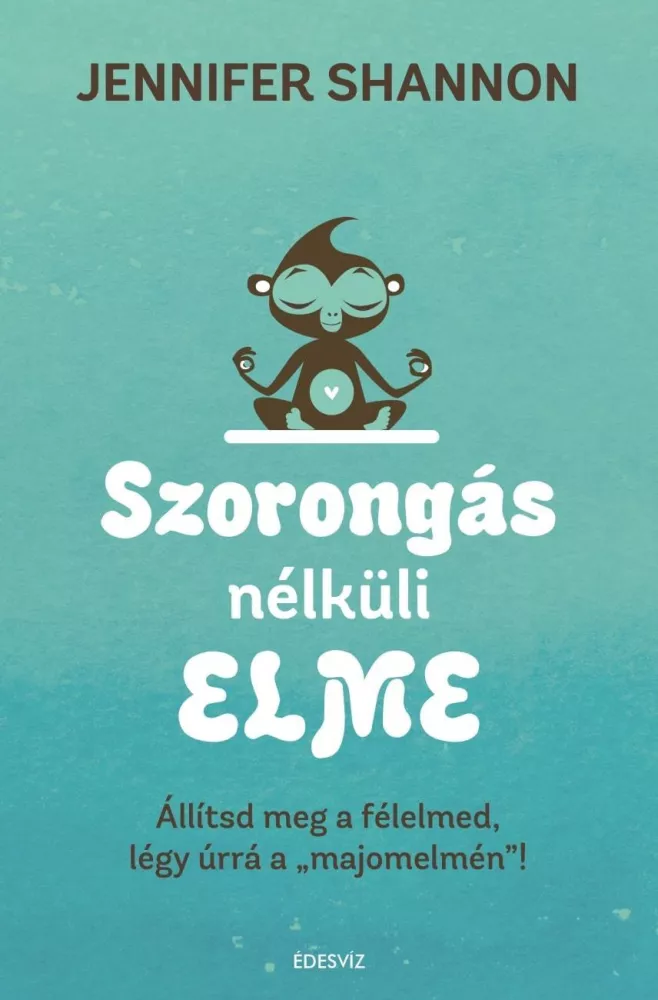 Szorongás nélküli elme borító