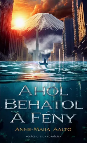 Ahol behatol a fény borító