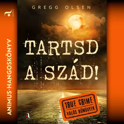 Tartsd a szád! borító