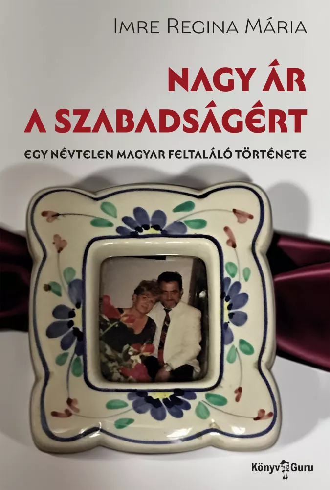 Nagy ár a szabadságért borító