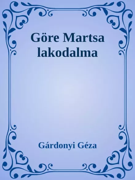 Göre Martsa lakodalma