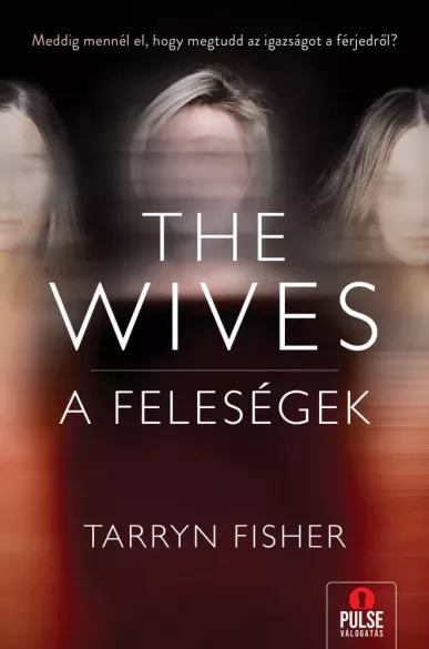 The Wives – A Feleségek borító