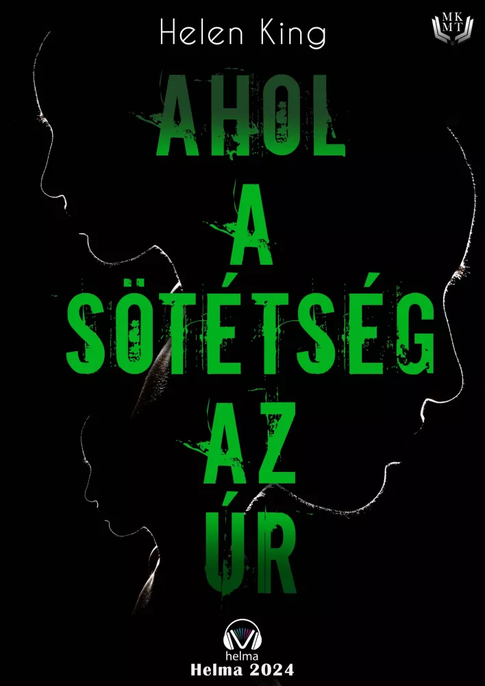 Ahol a sötétség az úr borító