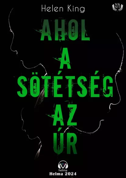 Ahol a sötétség az úr borító