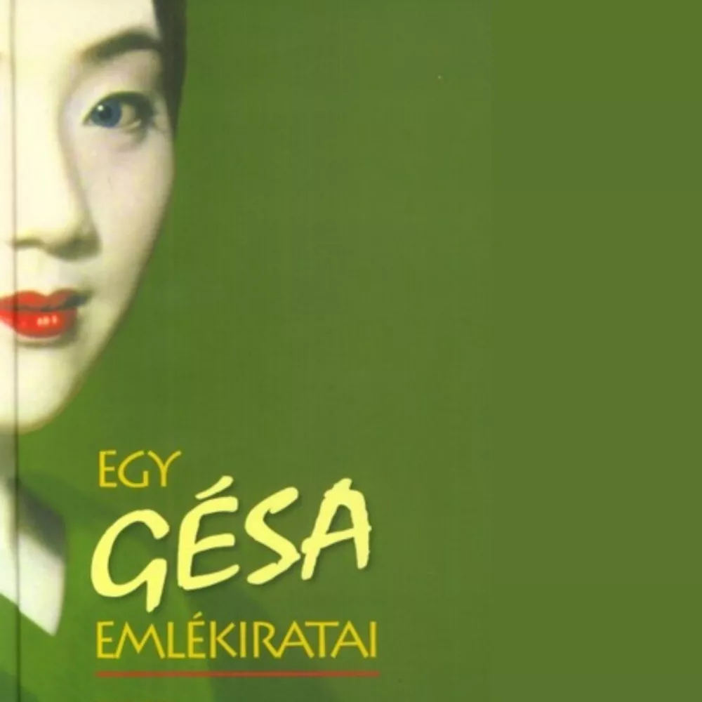 Egy gésa emlékiratai borító