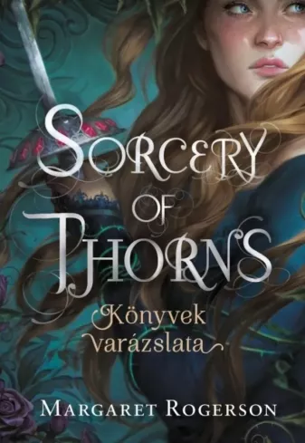 Sorcery of Thorns – Könyvek varázslata borító