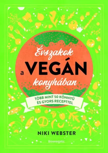 Évszakok a vegán konyhában borító