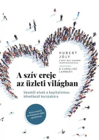 A szív ereje az üzleti világban borító