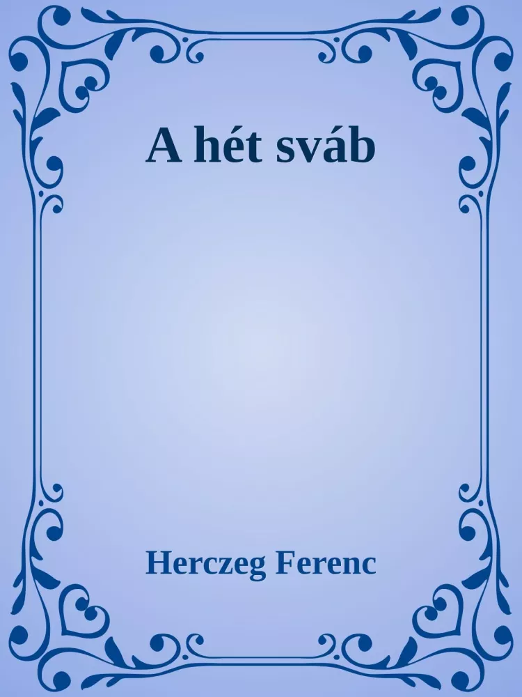 A hét sváb borító