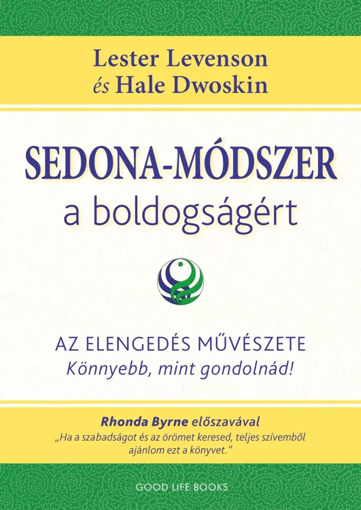 Sedona-módszer a boldogságért borító