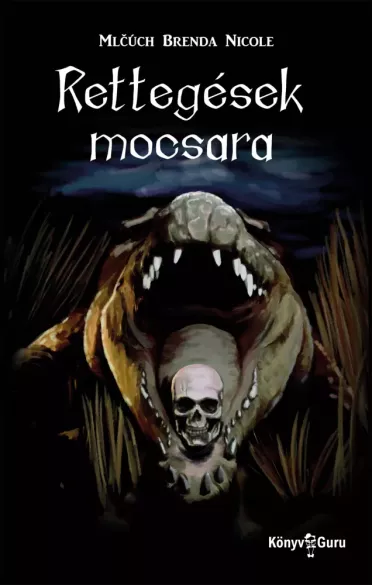 Rettegések mocsara borító