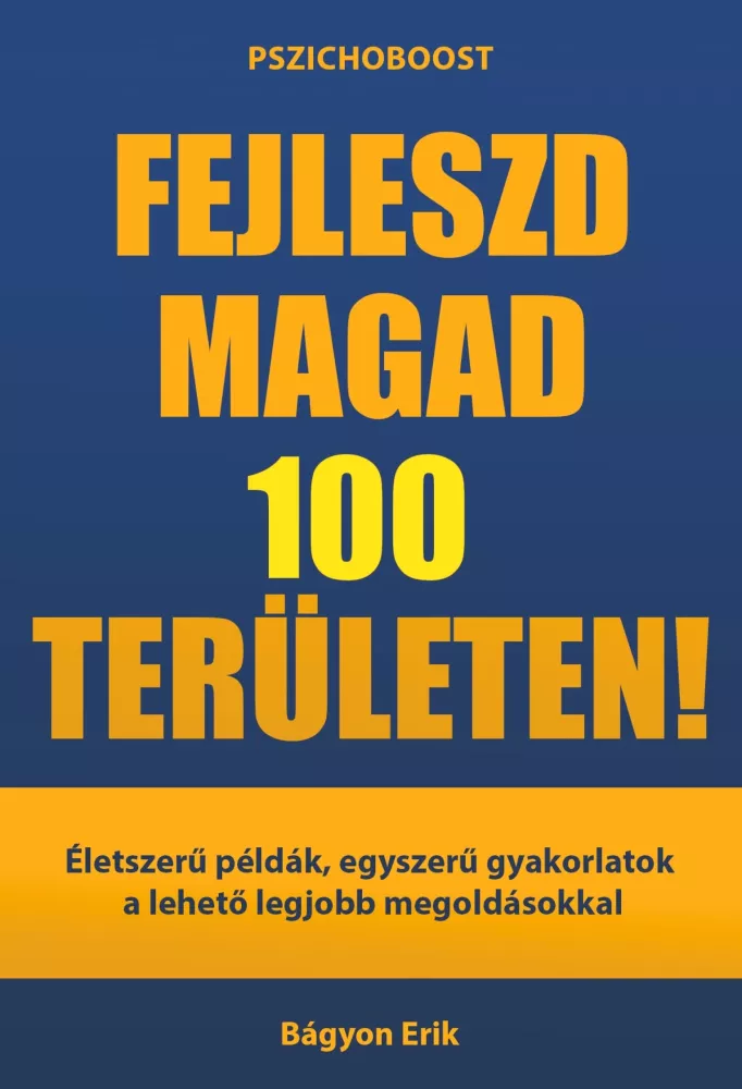 Fejleszd magad 100 területen! borító