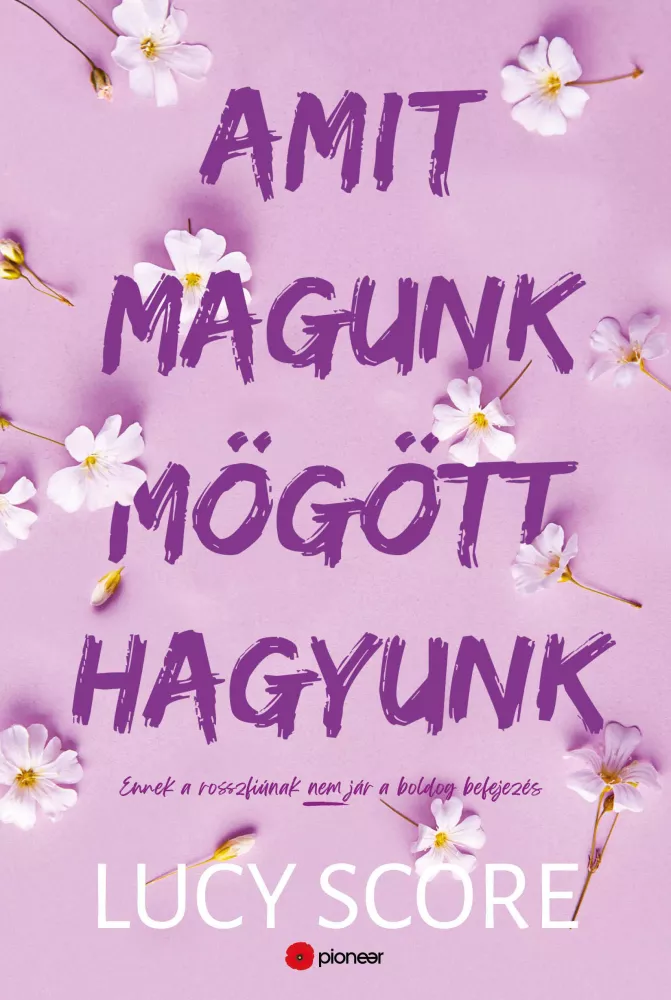 Amit magunk mögött hagyunk borító