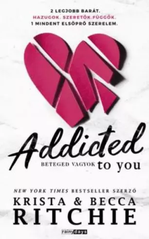 Addicted to you – Beteged vagyok borító