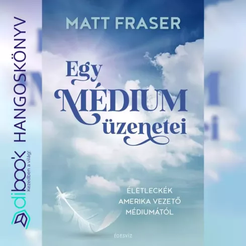 Egy médium üzenetei borító