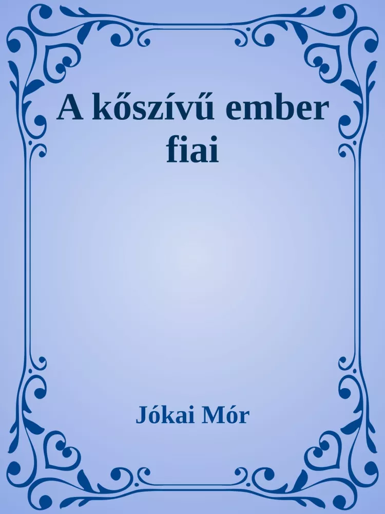 A kőszívű ember fiai borító