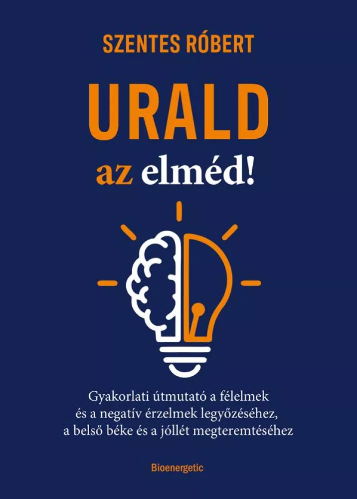 Urald az elméd! borító