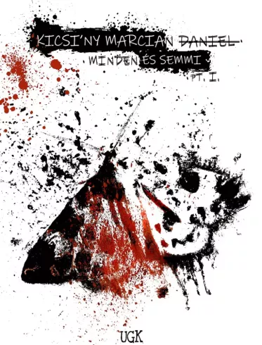 Minden és semmi Pt 1. borító