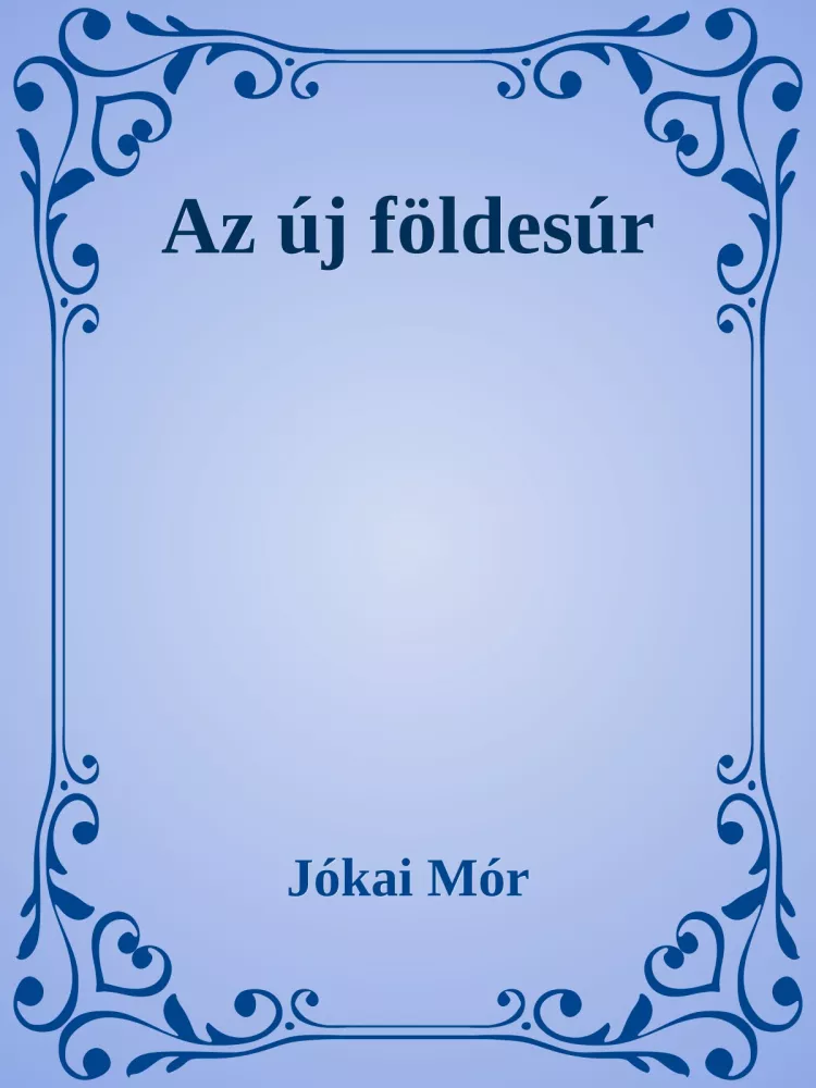 Az új földesúr borító