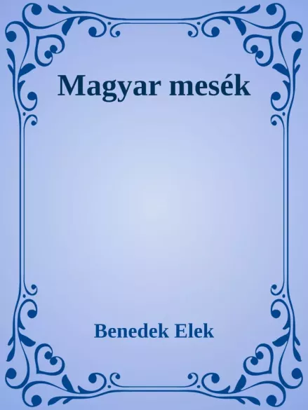 Magyar mesék