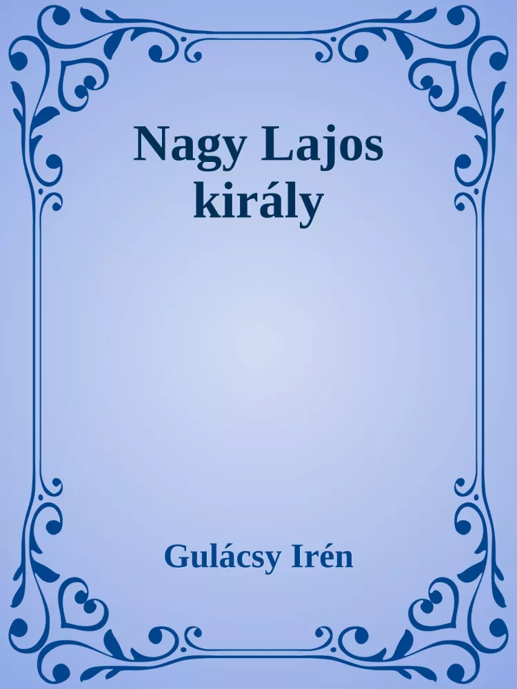 Nagy Lajos király borító
