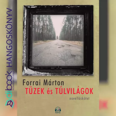 Tüzek és túlvilágok borító