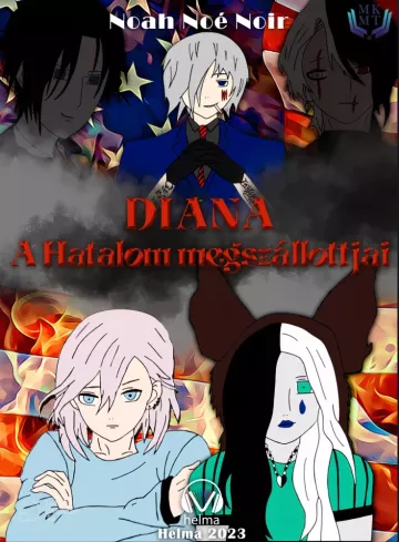 Diana, a hatalom megszállottjai borító