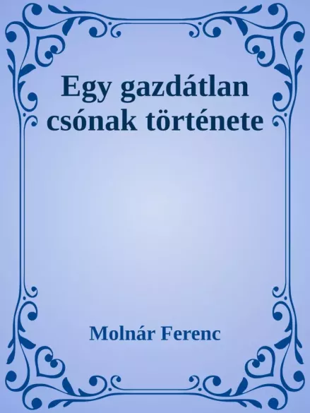 Egy gazdátlan csónak története borító