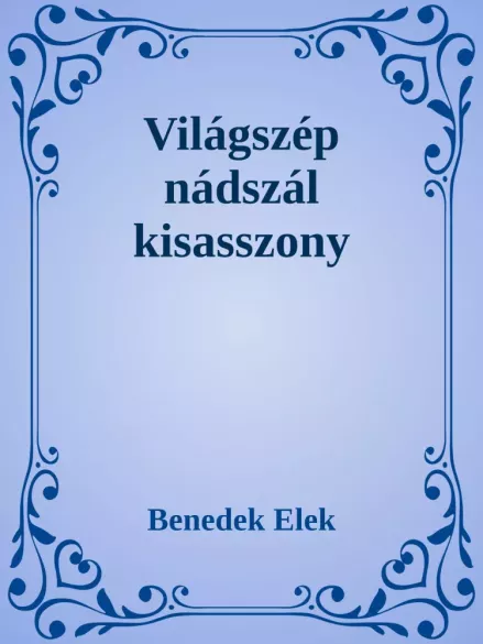 Világszép nádszál kisasszony borító