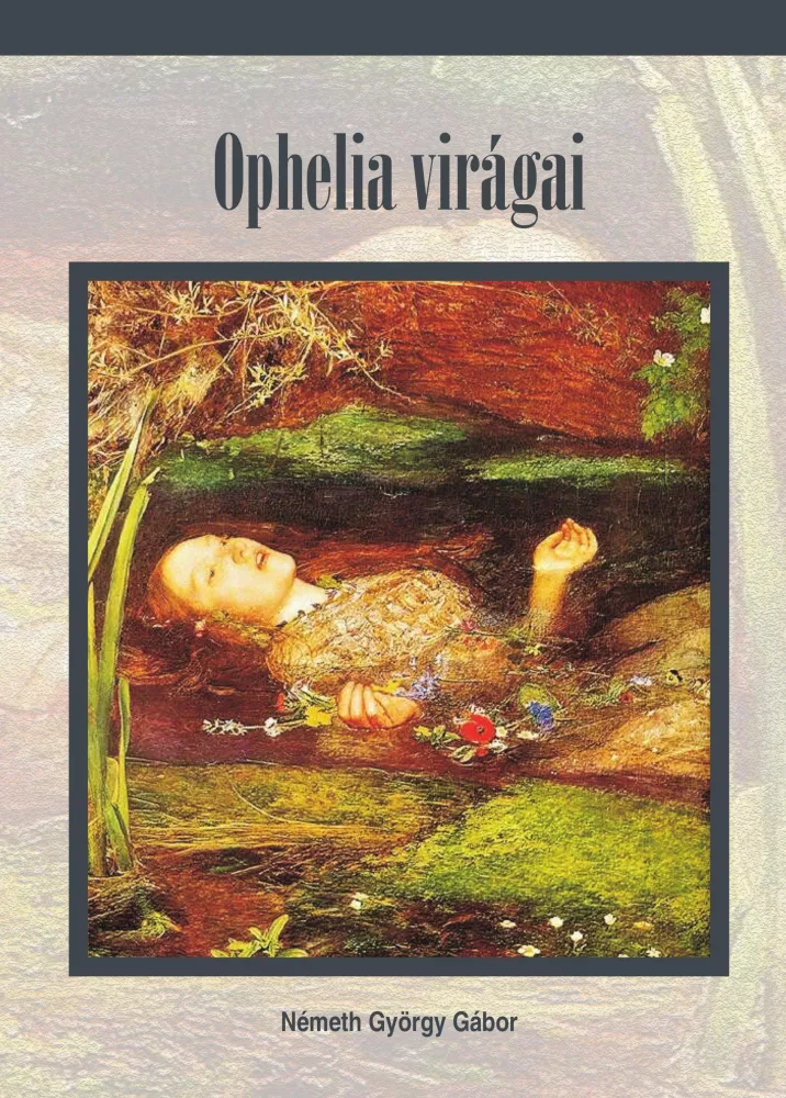 Ophelia virágai borító