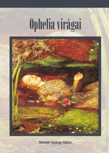 Ophelia virágai borító