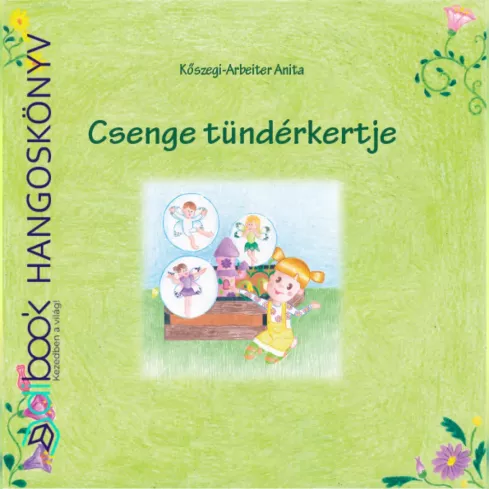 Csenge tündérkertje borító