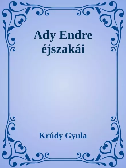 Ady Endre éjszakái