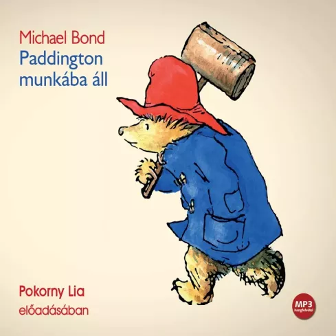 Paddington munkába áll borító