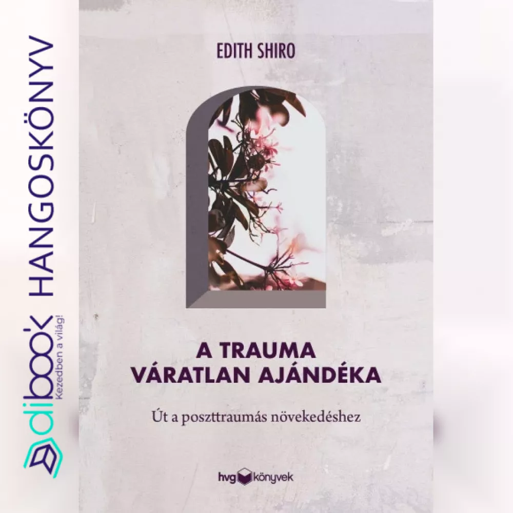 A trauma váratlan ajándéka borító
