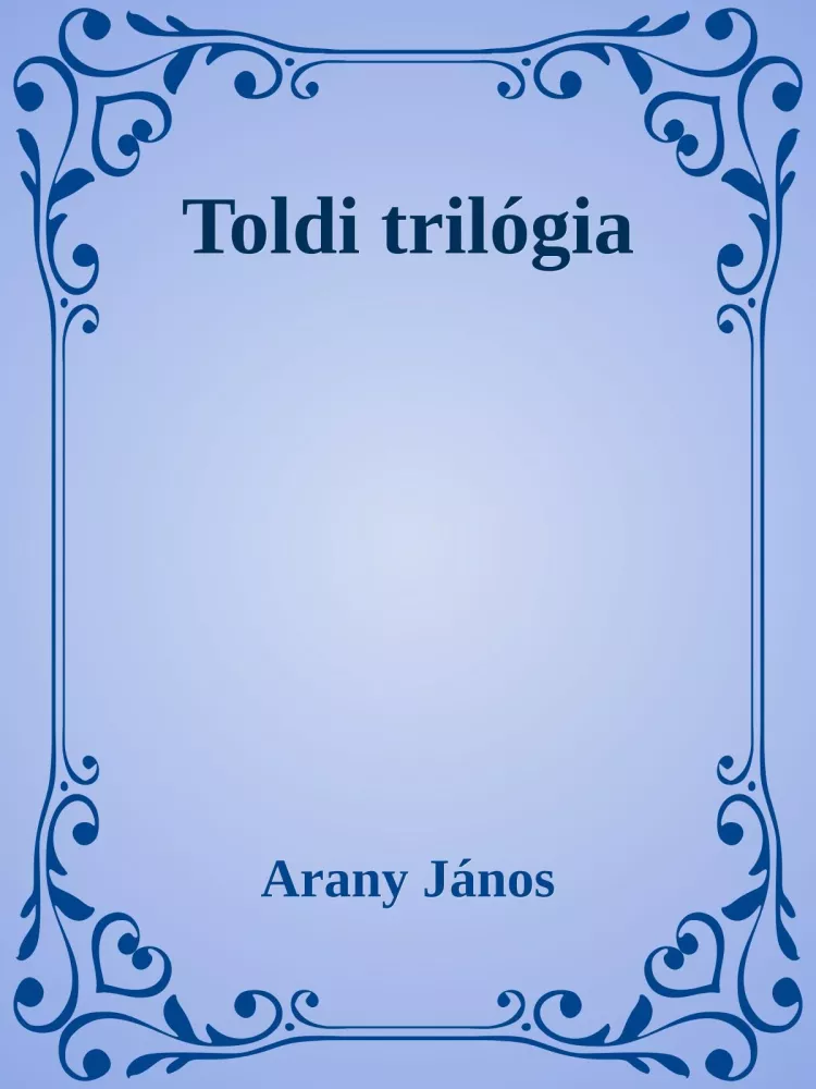 Toldi trilógia borító