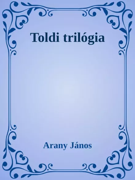 Toldi trilógia borító