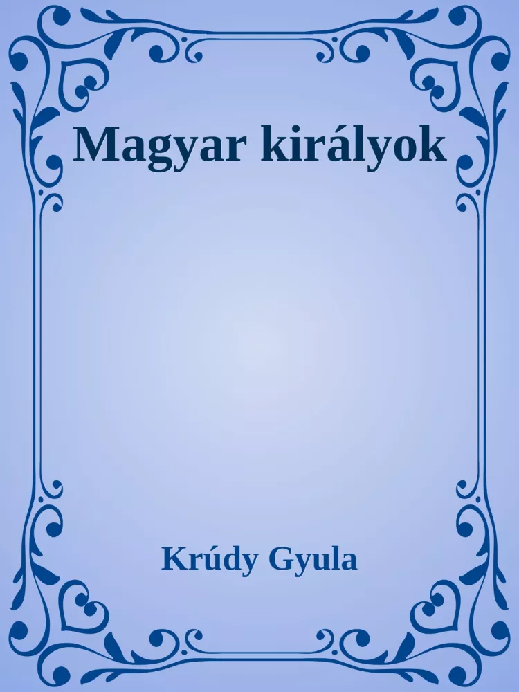 Magyar királyok borító